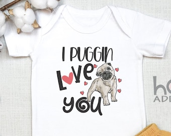 Pug , I Puggin Love You Baby Bodysuit, Dog Baby Bodysuit, Dog Baby Shower, Animal Pun, Sibling Has Paws, Cute, Baby Gift, Pug Life, Onesie®