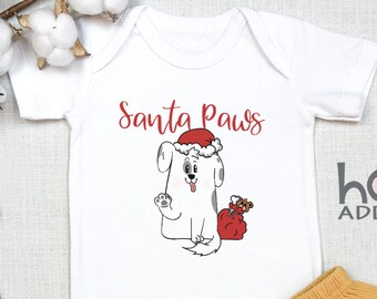 I Believe In Santa Paws , Santa Paws Christmas Shirt Dog Lover, Baby Girl , Cute Dog Baby , Christmas Toddler Shirt, Onesie®