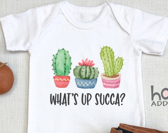 What's Up Succa  Bodysuit, Funny Baby s, Succulent , Funny Baby s, Raglan Toddler Shirt, Hipster Baby Clothes, Onesie®