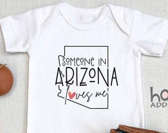 Someone In Arizona Loves Me , Virtual Baby Shower Gift, Raglan Toddler Shirt, Baby Boy Gift, Long Distance Baby Gift, Phoenix, Tucson