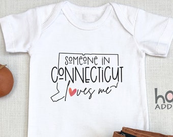 Someone In Connecticut Loves Me , Connecticut Baby, Baby Shower Gift, Raglan Toddler Shirt, Baby Boy Gift, Long Distance, Bridgeport