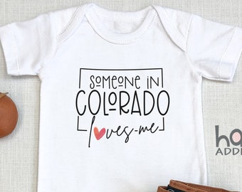 Someone In Colorado Loves Me , Colorado Baby, Virtual Baby Shower Gift, Raglan Toddler Shirt, Baby Boy Gift, Long Distance, Denver, Onesie®