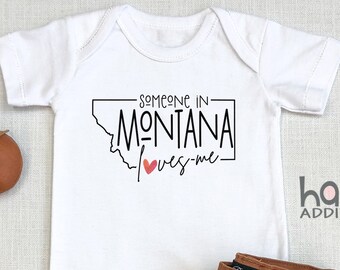 Someone In Montana Loves Me , Montana Baby Outfit, Baby Shower Gift, Raglan Toddler Shirt, Baby Boy Gift, Long Distance Baby Gift, Onesie®