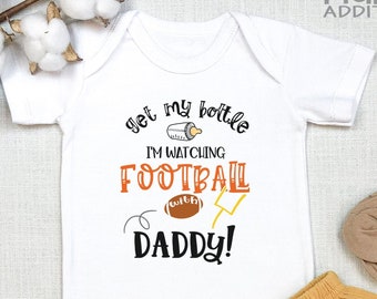 Personalized Football , Custom Name Get My Bottle Watching Football With Daddy, Mommy, Aunt, Uncle, Sundays Are For Football, Funny, Onesie®