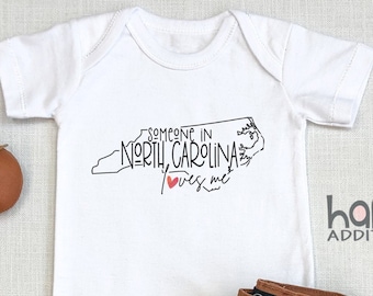 Someone Loves Me In North Carolina , Baby Outfit, Baby Shower Gift , Charlotte NC,  Toddler Shirt, Raleigh, Greensboro, Gift for Baby