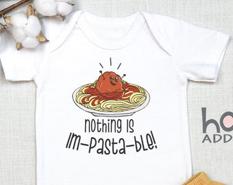 Nothing Is ImPASTAble , Italian Baby Shower Gift, Funny Baby Clothes, Baby Announcement or Pregnancy Reveal, Cute Toddler T-Shirt, Onesie®