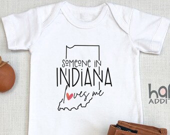 Someone In Indiana Loves Me , Indiana  Baby Outfit, Baby Shower Gift, Raglan Toddler Shirt, Baby Boy Gift, Indianapolis, Long Distance