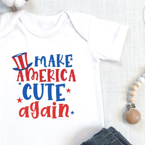 Funny 4th of July , Make American Cute Again Baby , Independence Day, Fourth of July ,4th Of July Baby Bodysuit, Onesie®