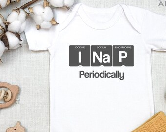 Funny Baby , I NAP Periodically , Periodic Table, New Mom Gift, Science Baby Bodysuit, Nerdy Baby Gift, Atom, Pregnancy Reveal, Onesie®