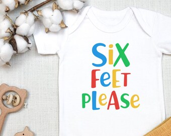 Six Feet Please , Quarantine Baby , Social Distancing , Shower Baby Gift, Newborn Gift, Toddler Shirt, Kids Quarantine, Onesie®