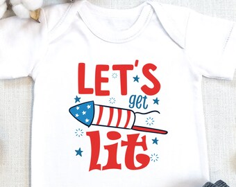 Funny 4th of July , Let's Get Lit Baby , Independence Day, Fourth of July ,4th Of July Baby Bodysuit,, Onesie®