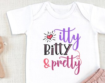 Itty Bitty and Pretty, Baby Girl , Niece Gift, Baby Girl Outfit, Sassy Outfit, Gift for Baby Girl, Toddler Shirt, Long Sleeve, Preemie