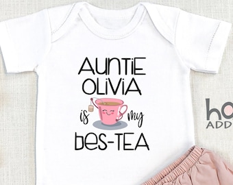 Custom Aunties Bestie , Personalized, Auntie Is My Best-TEA, Toddler Shirt, Favorite Aunt, I Love My Aunt, Long Sleeve, Baby Girl, Onesie®