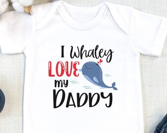I Whaley Love My Daddy , Fathers' Day , Baby Shower Gift Daddy , Cute Whale Baby , I Love My Daddy, Onesie®