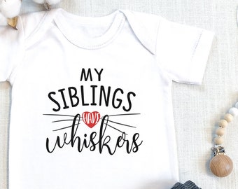 My Siblings Have Whiskers , Cat Baby Bodysuit, Cat Baby Shower, Dog , Cute, Coming Home Outfit, Cat , Kitten, Onesie®