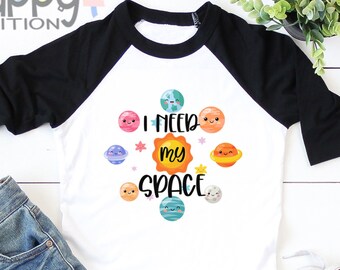 I Need My Space Raglan Shirt, Cute Baby s, Space , Funny Baby , Science , Nerd, Planet , Funny Pun Toddler, Onesie®
