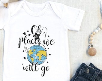 Sweet Baby , Oh The Places We Will Go, Sweet Baby Shower Gift, Baby Boy Clothes, Gift For Baby Girl , First, Baby Boy Outfit, Newborn