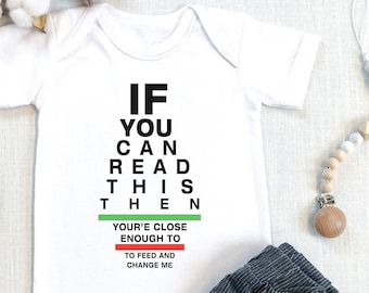 Funny Baby , Funny Baby Bodysuit, If You Can Read This Feed Me Change Me, Newborn Baby Gift, Coming Home Outfit, Baby Shower Gift, Onesie®