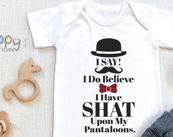 Funny Baby , I do Believe Shat Upon My Pantaloons , Witty, Smart Pantaloons Baby , Baby Boy , Clothes, Baby Girl, Onesie®