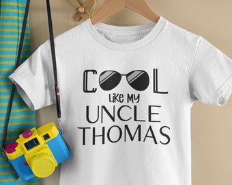 Cool Like My Uncle Custom Shirt, Custom Uncle Shirt, Personalized Toddler T-shirt, Cute Kids Clothes, Toddler Shirt, Best Uncle Ever