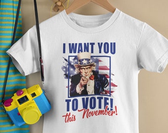 I Want You To Vote This November Toddler Shirt, Voting Kids Shirt, Election Shirt 2024, Vote For My Future, Future Voter, Kids T-shirt