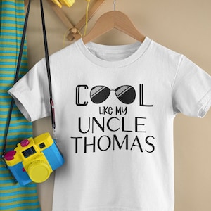 Cool Like My Uncle Custom Shirt, Custom Uncle Shirt, Personalized Toddler T-shirt, Cute Kids Clothes, Toddler Shirt, Best Uncle Ever