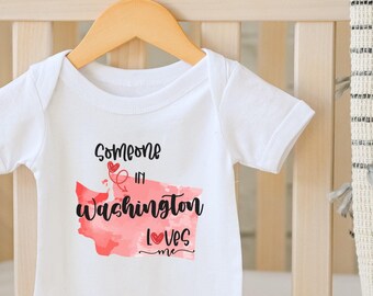 Someone In Washington Loves Me Onesie®, Baby Shower Gift, Raglan Toddler Shirt, Baby Boy Gift, Long Distance, Seattle, Baby Girl Gift