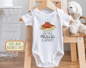 This Little Meatball Is Turning "Custom" , Italian Baby Gift, Spaghetti, Little Meatball, Little Cannoli, Long Sleeve, Birthday, Onesie®