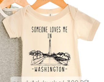 Someone Loves Me in Washington DC, District of Columbia (Digital Download) PNG File Only