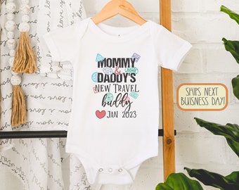 Custom Due Date Mommy and Daddy's New Travel Buddy Pregnancy Reveal , Future World Traveler, Traveler, Baby Announcement, Onesie®
