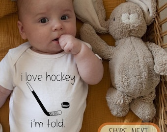 I Love Hockey I'm Told Baby Onesie®, Future Hockey Player, Funny Hockey, Newborn Outfit, Hockey Fan, Cute Hockey Outfit Baby Boy, Unique