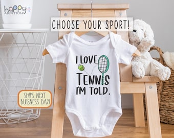 Choose Sport Baby Bodysuit  I Love Tennis Basketball Baseball Golf Soccer Football  Funny Baby Shower Gift