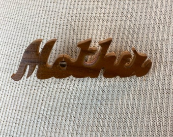 1940’s  Mother Brooch -Wood