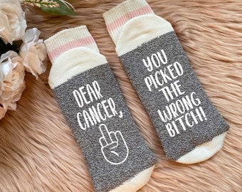 Cancer Socks - Cancer Picked the Wrong Bitch -  Dear Cancer Socks -Chemo Gift - Cancer Gifts - Fuck Cancer - Socks for Chemo