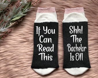 The Bachelor Socks-The Bachelor TV Show-Shh The Bachelor is On-TV Socks-Best Friend Gift