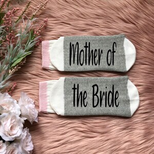 Mother of the Bride-Bride Socks-Bride Gifts-Engagement Gift-Bridal Party Gift-Will You Be My-Wedding Socks-Bridal Shower Gift