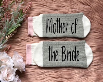 Mother of the Bride-Bride Socks-Bride Gifts-Engagement Gift-Bridal Party Gift-Will You Be My-Wedding Socks-Bridal Shower Gift