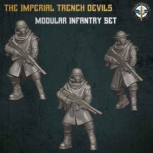 Puede incluir: Tres figuras en miniatura grises de soldados con armadura futurista, sosteniendo rifles. Las figuras están posadas en diferentes posturas. El texto en la parte superior dice "THE IMPERIAL TRENCH DEVILS" y "MODULAR INFANTRY SET". Un logotipo está en la esquina superior derecha.