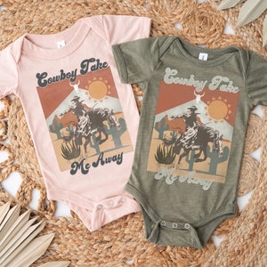 Cowboy Take Me Away Infant Onesies