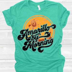 Amarillo By Morning