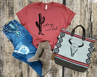 Stay Wild, Stay Wild cactus, southwest boho, Western Tee, Boho Style, Wild Free, Women's Graphic Tees, Cactus Shirt