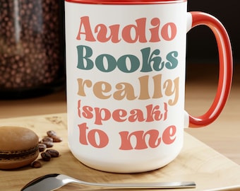 AudioBook Coffee Mug | Audiobook Club Shirt | Reading Mug | Book Worm Gift | Bibliophile | Reader Shirt | Book Club Two-Tone Coffee Mugs