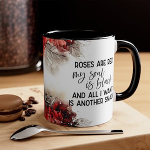 Black as My Soul | Roses are Red Poem | Gothic Aesthetic | Accent Coffee Mug, 11oz