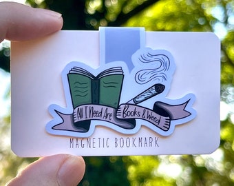 All I Need Are Books & Weed Magnetic Bookmark | 420 Gift | Bookish Gift | Stoner Bookmark | Weed Bookmark | Booktok | Agendas and Planners
