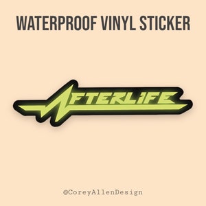 Afterlife Bar Sign Cyberpunk Waterproof Vinyl Sticker | Cyberpunk Sticker Sticker | Video Game Sticker | TTRPG Sticker