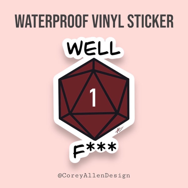 Critical Fail Waterproof Vinyl Sticker | d20 Crit Sticker | D&D Sticker | RPG Sticker | Tabletop RPG Sticker | Dice Sticker