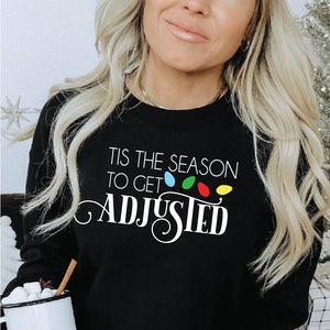 Tis The Season Unisex Sweatshirt | Christmas Chiro | Chiropractic Sweatshirt