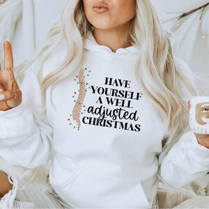 Well Adjusted Christmas Unisex Hoodie | Chiro Hoodie | Chiropractic Christmas