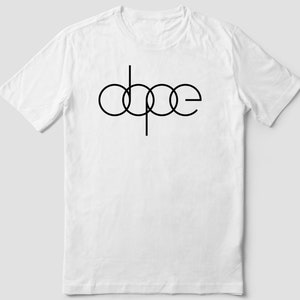 DOPE STYLE TShirt