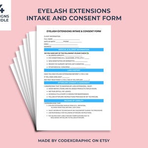 Könnte beinhalten: Ein blaues und weißes Aufnahme- und Einverständnisformular für Wimpernverlängerungen. Das Formular enthält Abschnitte für Kundeninformationen, medizinische und allergische Informationen, Wimpernhistorie, Pflegehinweise und Einverständniserklärung sowie Haftungsfreistellung. Das Formular trägt den Titel "Eyelash Extensions Intake and Consent Form".